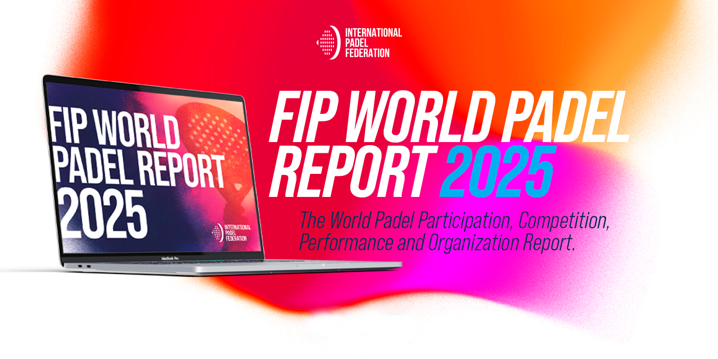 FIP World Padel Report 2025 asi son las cifras globales del padel