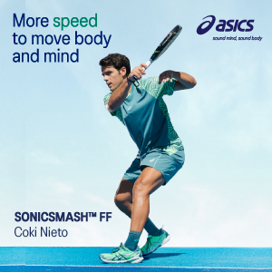 More speed to move body and mind...ASICS SonicSmash FF