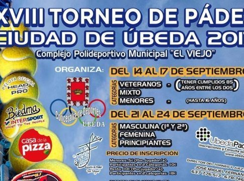Todo preparado para el XVIII Torneo de Pádel Ciudad de Úbeda 2017