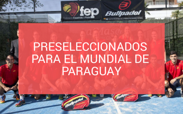 Lista de preseleccionados para el Mundial de Pádel de Paraguay
