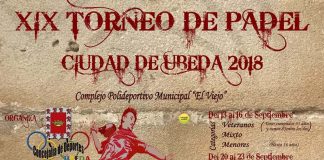 Septiembre trae la XIX Torneo de pádel Ciudad de Úbeda