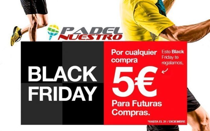 El gigante del pádel, Padel Nuestro, ultima los detalles para el Black Friday 2018 que arranca en apenas unos días