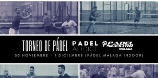 Termina noviembre jugando el Torneo Padel Addict - Padel Nuestro Málaga en Pádel Málaga Indoor