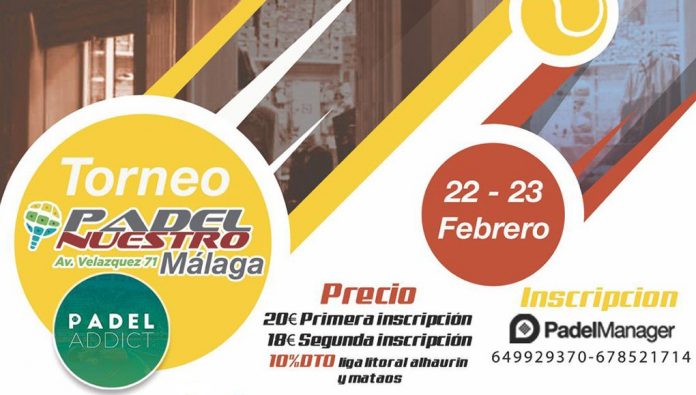 Apúntate ya al Torneo Padel Nuestro Málaga del 22 al 23 de febrero en Pádel Málaga Indoor
