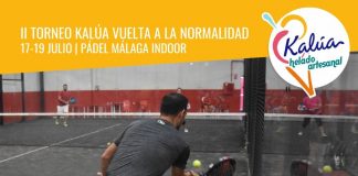 Apúntate ya al II Torneo Heladería Kalúa del 17 al 19 de julio en Pádel Málaga Indoor