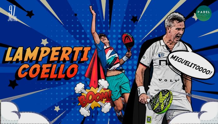 Miguel Lamperti y Arturo Coello, la pareja de moda en este inicio de temporada