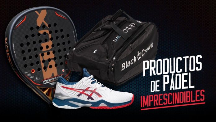 3 básicos imprescindibles para jugar al pádel