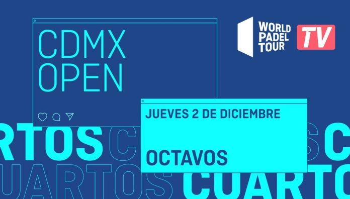 World Padel Tour retransmitirá también los octavos de final a partir del próximo CDMX Open