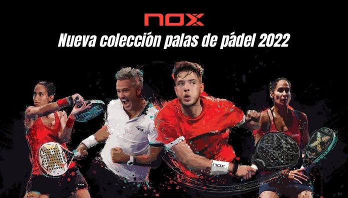 Así es la nueva colección de palas de pádel NOX para 2022