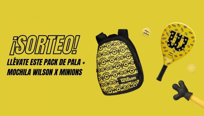 ¡Participa en el sorteo de este pack de pala y mochila Wilson x Minions!