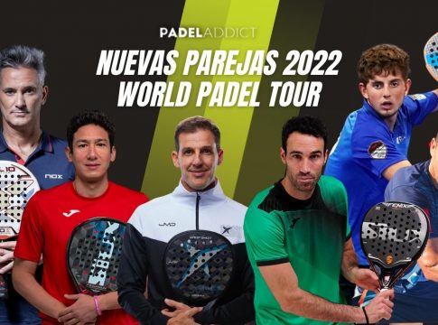 ¿Cuáles son las nuevas parejas para 2022 del World Padel Tour?