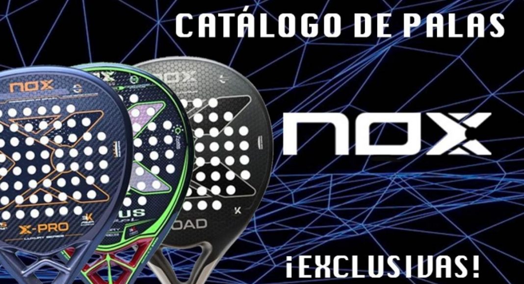 Conviértete en el jugador más VIP con las mejores palas Nox exclusivas
