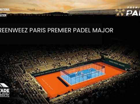 Ya a la venta las entradas para el Greenweez Paris Premier Padel Major