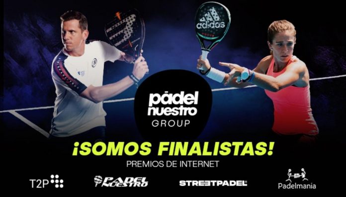 Grupo Pádel Nuestro a un paso de hacer historia en los Premios de Internet