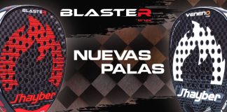 Blaster 12K y Veneno 12K, las nuevas palas que se unen a la colección J’hayber
