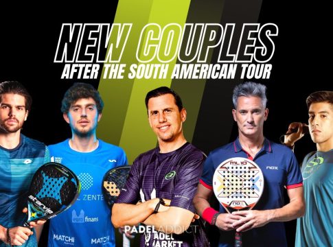 Which are the new couples after the South American tour of World Padel Tour?