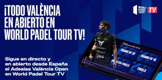 ¡El Adeslas Valencia Open de World Padel Tour se podrá ver en abierto en España!
