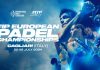 We now know when and where the 2024 FIP European Padel Championships will be held