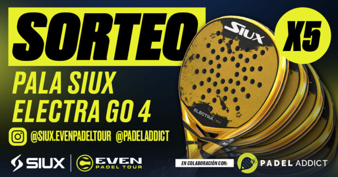 ¡Sorteamos 5 palas SIUX Electra Go 4 junto al circuito Siux Even Padel Tour!