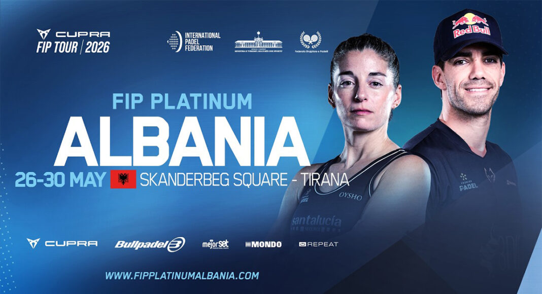 Asi se presenta el FIP Platinum Albania categoria FIP, nivel Premier Padel